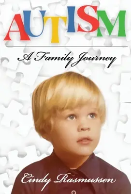 Autizmus - Egy családi utazás - Autism - A Family Journey