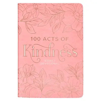 A kedvesség 100 cselekedete Devotional - 100 Acts of Kindness Devotional