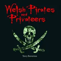 Kompakt Wales: Walesi kalózok és magánhajósok - Compact Wales: Welsh Pirates and Privateers