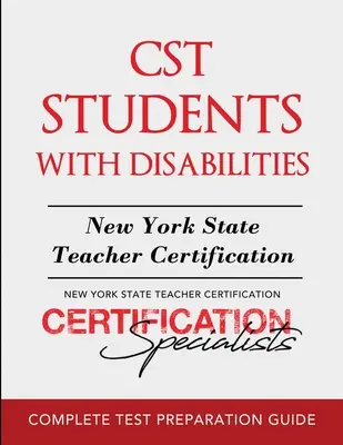 CST Fogyatékkal élő diákok: New York állam tanári minősítése - CST Students with Disabilities: New York State Teacher Certification