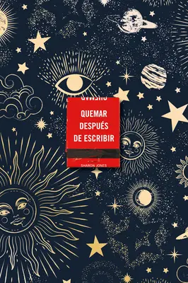 Quemar Despus de Escribir (Edicin Celestial) / Burn After Writing (Égés az írás után) - Quemar Despus de Escribir (Edicin Celestial) / Burn After Writing