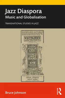 Jazz diaszpóra: Zene és globalizáció - Jazz Diaspora: Music and Globalisation