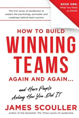 Hogyan építsünk újra és újra győztes csapatokat - How To Build Winning Teams Again And Again