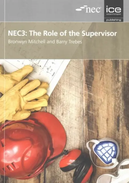 NEC3: A felügyelő szerepe - NEC3: The Role of the Supervisor