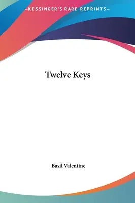 Tizenkét kulcs - Twelve Keys