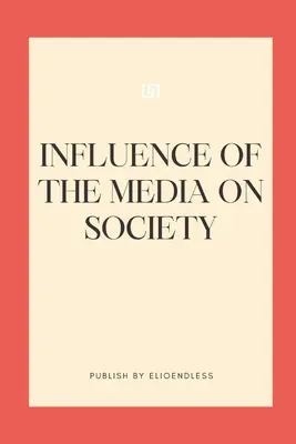 A média hatása a társadalomra - Influence of the Media on Society