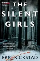 A csendes lányok - The Silent Girls