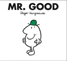 Mr. Good