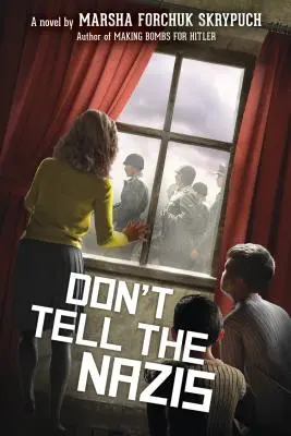 Ne mondd el a náciknak - Don't Tell the Nazis