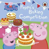 Peppa Malac: Peppa sütőversenye - Peppa Pig: Peppa's Baking Competition