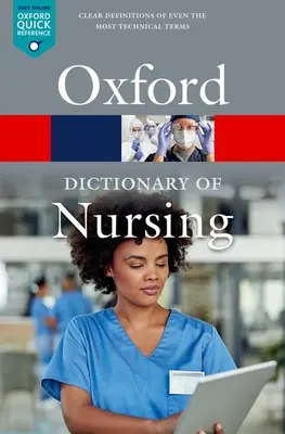 Az ápolás szótára - A Dictionary of Nursing