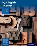 AQA angol nyelv: A Level and AS - AQA English Language: A Level and AS