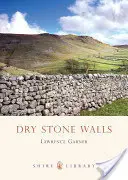 Száraz kőfalak - Dry Stone Walls