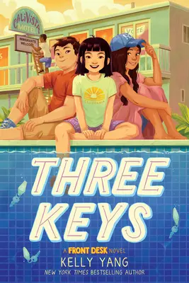 Három kulcs (Front Desk-regény) - Three Keys (a Front Desk Novel)