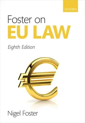 Foster az uniós jogról - Foster on EU Law