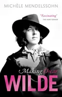 Oscar Wilde készítése - Making Oscar Wilde