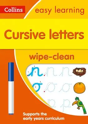 Betűírás 3-5 éves korig Törölgetős tevékenységkönyv - Ideális otthoni tanuláshoz - Cursive Letters Age 3-5 Wipe Clean Activity Book - Ideal for Home Learning