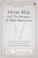 Adrian Mole és a tömegpusztító fegyverek - Adrian Mole and The Weapons of Mass Destruction