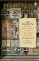 Számvetés - Pénzügyi elszámoltathatóság és a nemzetek megteremtése és megtörése - Reckoning - Financial Accountability and the Making and Breaking of Nations