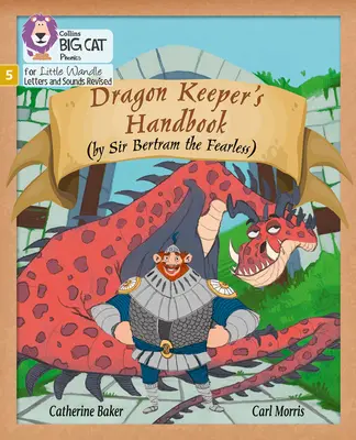 Sárkányőrzők kézikönyve - 5. fázis - Dragon Keeper's Handbook - Phase 5