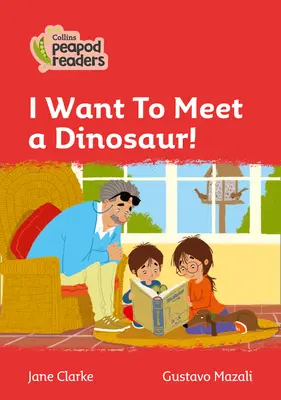 5. szint - Szeretnék találkozni egy dinoszaurusszal! - Level 5 - I Want To Meet a Dinosaur!