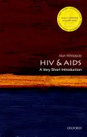 HIV és AIDS: A Very Short Introduction (Nagyon rövid bevezetés) - HIV & Aids: A Very Short Introduction