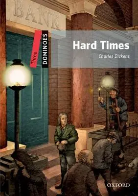 Dominó: Szint: Nehéz idők - Dominoes: Level 3: Hard Times