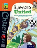 Oxford Reading Tree TreeTops Chucklers: Szint 13: Transylvania United - Oxford Reading Tree TreeTops Chucklers: Level 13: Transylvania United