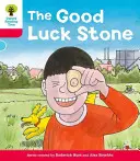 Oxford Reading Tree: A szint 4 - A szerencsekő (Hunt Roderick (szerző és a sorozat alkotója)) - Oxford Reading Tree: Decode and Develop More A Level 4 - The Good Luck Stone (Hunt Roderick (Author & Series Creator))