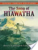 Hiawatha éneke - The Song of Hiawatha