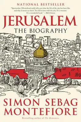 Jeruzsálem: Az életrajz - Jerusalem: The Biography