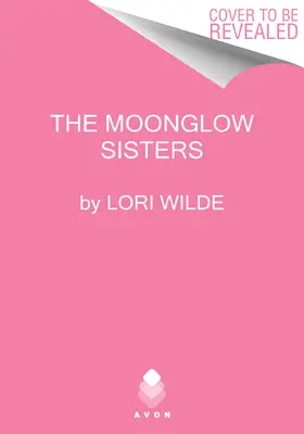 A Holdfény nővérek - The Moonglow Sisters