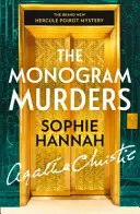 Monogramos gyilkosságok - Az új Hercule Poirot-rejtély - Monogram Murders - The New Hercule Poirot Mystery