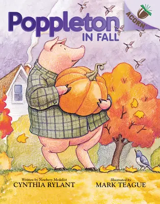 Poppleton in Fall: An Acorn Book (Poppleton #4) (Könyvtári kiadás), 4 - Poppleton in Fall: An Acorn Book (Poppleton #4) (Library Edition), 4