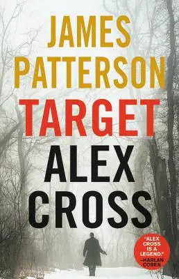 Célpont: Alex Cross - Target: Alex Cross