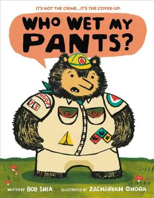 Who Wet My Pants My Pants? - Who Wet My Pants?