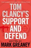 Tom Clancy's Support and Defend (Támogatni és védeni) - Tom Clancy's Support and Defend