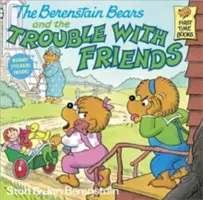 A Berenstain-macik és a baj a barátokkal - The Berenstain Bears and the Trouble with Friends