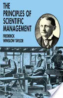 A tudományos menedzsment elvei - The Principles of Scientific Management