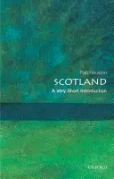 Skócia: A Very Short Introduction - Scotland: A Very Short Introduction