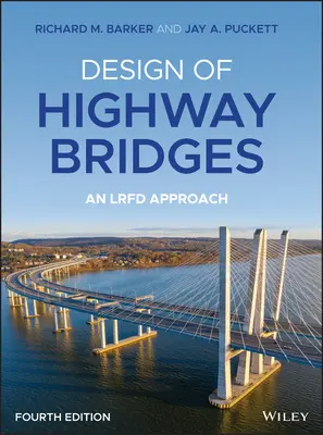 Autópályahidak tervezése: An LRFD Approach - Design of Highway Bridges: An LRFD Approach