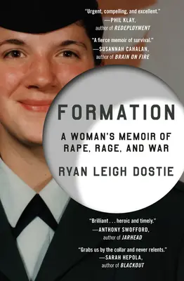 Formáció: Egy nő emlékiratai a nemi erőszakról, a dühről és a háborúról - Formation: A Woman's Memoir of Rape, Rage, and War