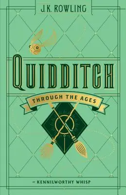 A kviddics a korszakokon át - Quidditch Through the Ages