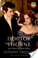 Doctor Thorne: Barsetshire krónikái - Doctor Thorne: The Chronicles of Barsetshire