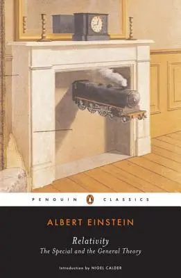 Relativitáselmélet: A speciális és az általános elmélet - Relativity: The Special and the General Theory