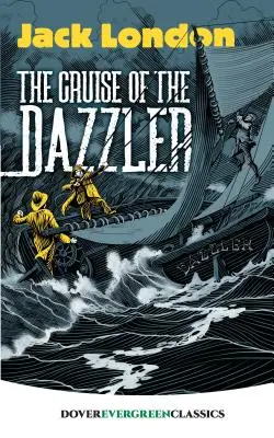 A Káprázatos hajóút - The Cruise of the Dazzler