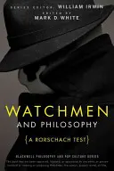 Watchmen és a filozófia: Rorschach-teszt - Watchmen and Philosophy: A Rorschach Test