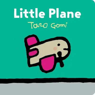 Little Plane: (Közlekedési könyvek kisgyerekeknek, Táblás könyv kisgyerekeknek) - Little Plane: (Transportation Books for Toddlers, Board Book for Toddlers)