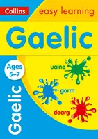 Easy Learning Gaelic 5-7 éves korig - Ideális otthoni tanuláshoz - Easy Learning Gaelic Age 5-7 - Ideal for Learning at Home