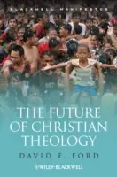 A keresztény teológia jövője - The Future of Christian Theology